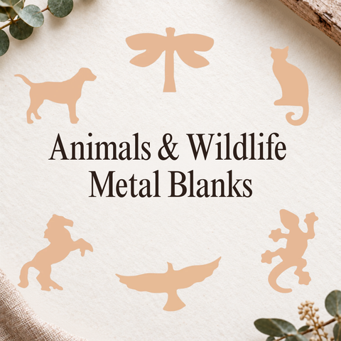 Animals & Wildlife Metal Blanks