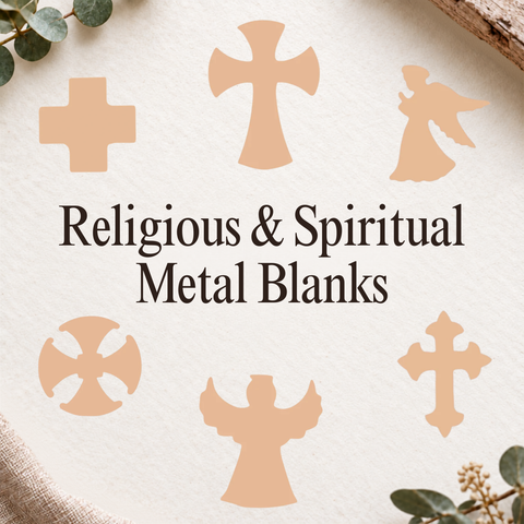 Religious & Spiritual Metal Blanks