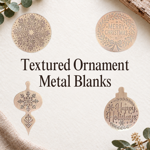 Textured Ornament Metal Blanks
